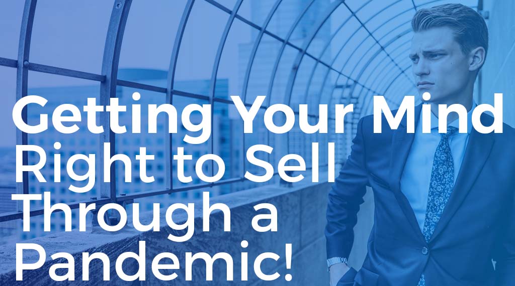 getting your mind right selling