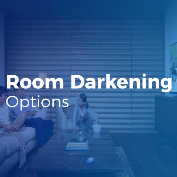 room darkening options