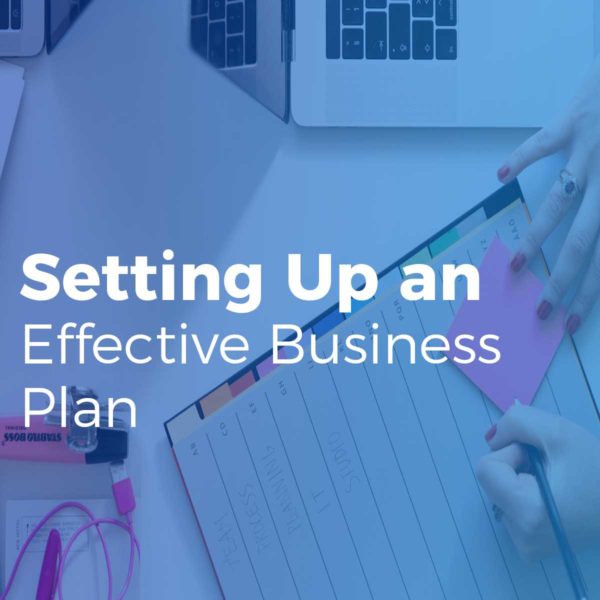 Setting up an effective business plan
