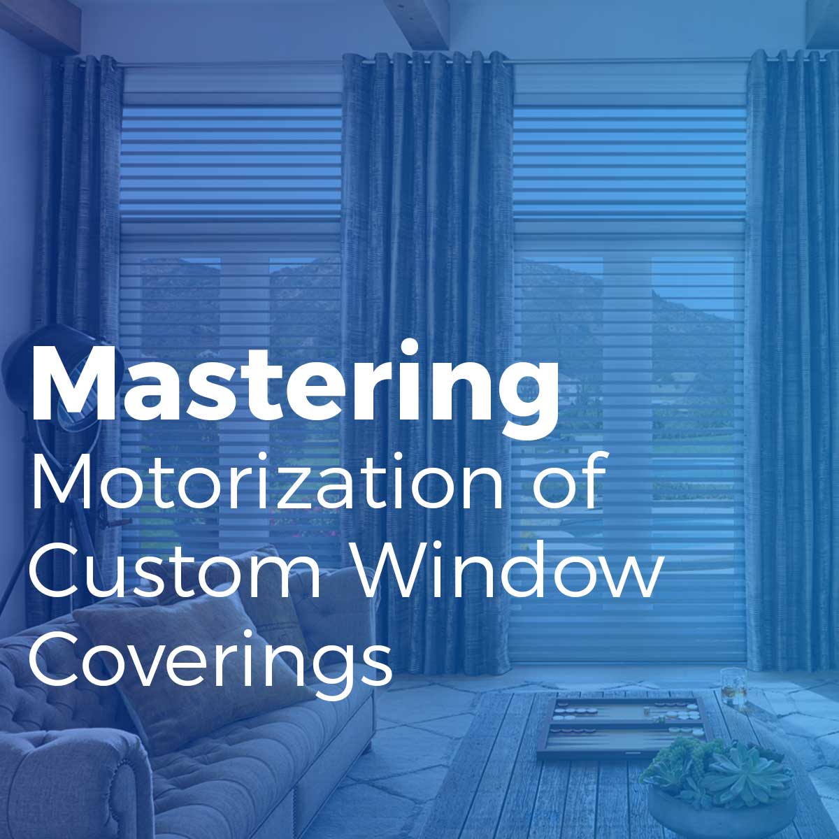 Mastering Motorization of Custom Window Coverings – Window Covering World LMS